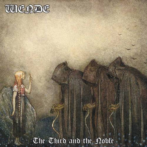 Wende : The Third and the Noble